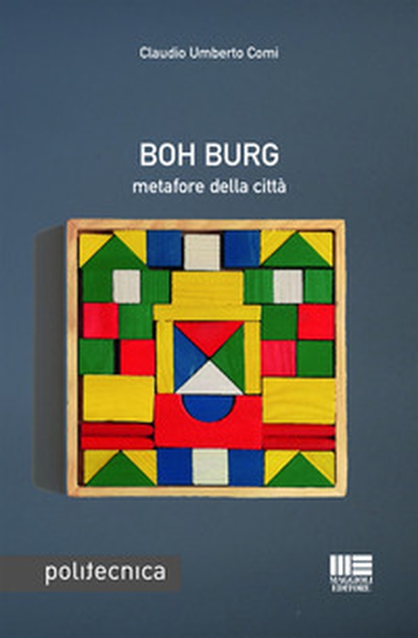 Boh Burg - Librerie.coop Boh Burg - Librerie.coop