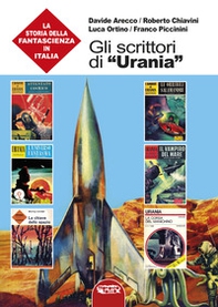 Gli scrittori di «Urania». La storia della fantascienza in Italia - Librerie.coop Gli scrittori di «Urania». La storia della fantascienza in Italia - Librerie.coop