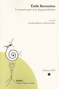 Emile Benveniste. Le sorgenti segrete di un linguista - Librerie.coop