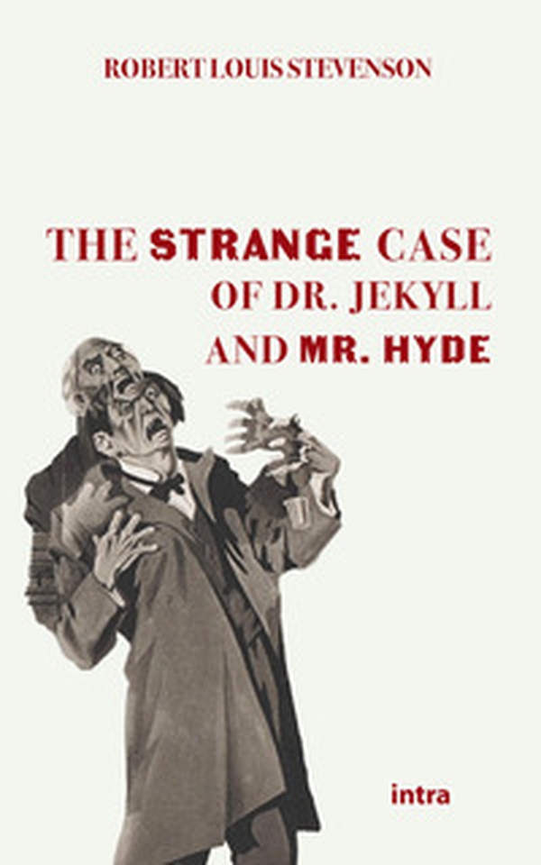 The strange case of Dr Jekyll and Mr Hyde - Librerie.coop The strange case of Dr Jekyll and Mr Hyde - Librerie.coop