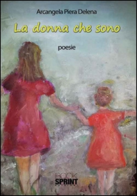 La donna che sono - Librerie.coop