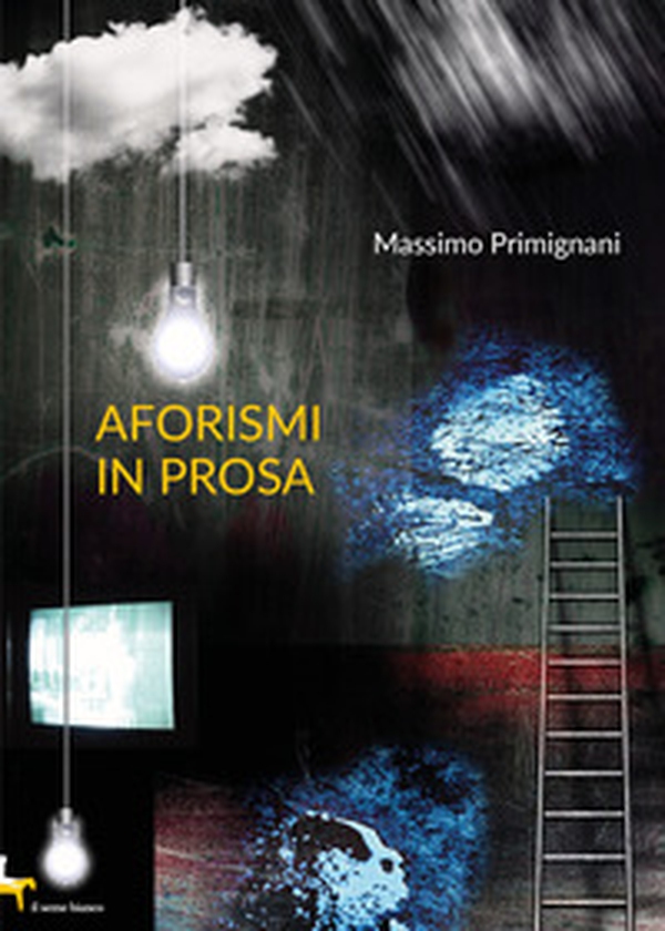 Aforismi in prosa - Librerie.coop Aforismi in prosa - Librerie.coop