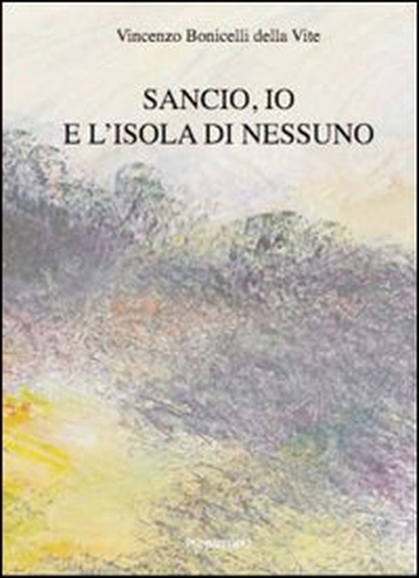 Sancio, io e l'isola di Nessuno - Librerie.coop Sancio, io e l'isola di Nessuno - Librerie.coop