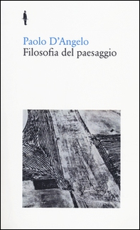 Filosofia del paesaggio - Librerie.coop