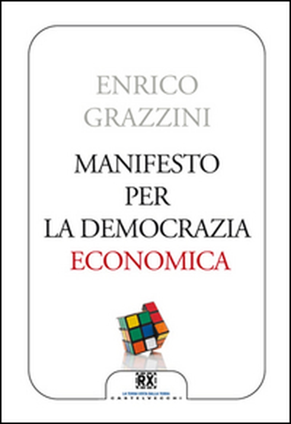 Manifesto per la democrazia economica - Librerie.coop Manifesto per la democrazia economica - Librerie.coop
