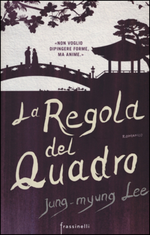 La regola del quadro - Librerie.coop La regola del quadro - Librerie.coop