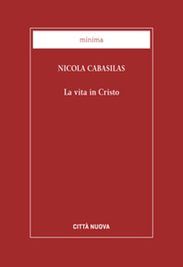 La vita in Cristo - Librerie.coop