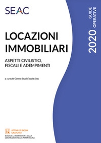 Locazioni immobiliari. Aspetti civilistici, fiscali e adempimenti - Librerie.coop