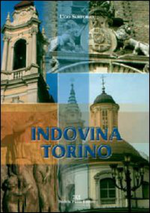 Indovina Torino - Librerie.coop Indovina Torino - Librerie.coop