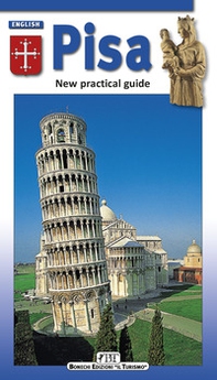Pisa. New practical guide - Librerie.coop