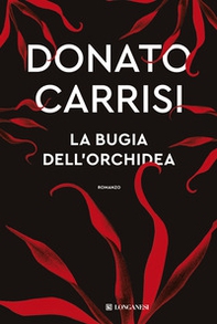 La bugia dell'orchidea - Librerie.coop