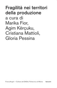 Fragilità nei territori della produzione - Librerie.coop