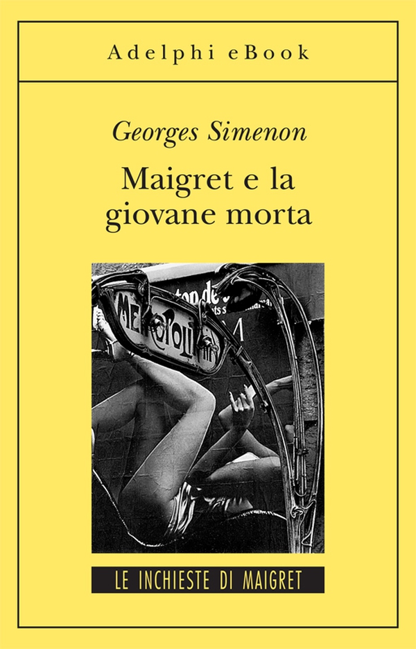 Maigret e la giovane morta - Librerie.coop Maigret e la giovane morta - Librerie.coop