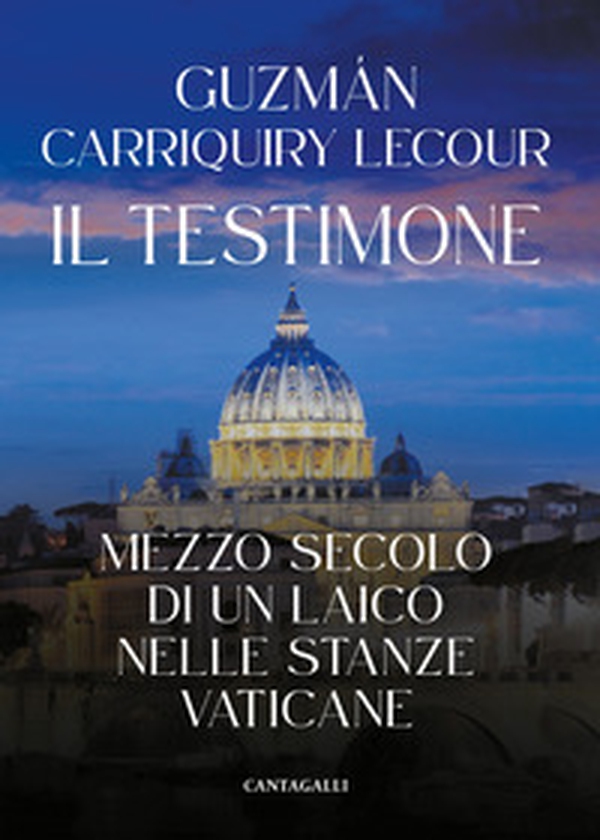 Il testimone. Mezzo secolo di un laico nelle stanze vaticane - Librerie.coop Il testimone. Mezzo secolo di un laico nelle stanze vaticane - Librerie.coop
