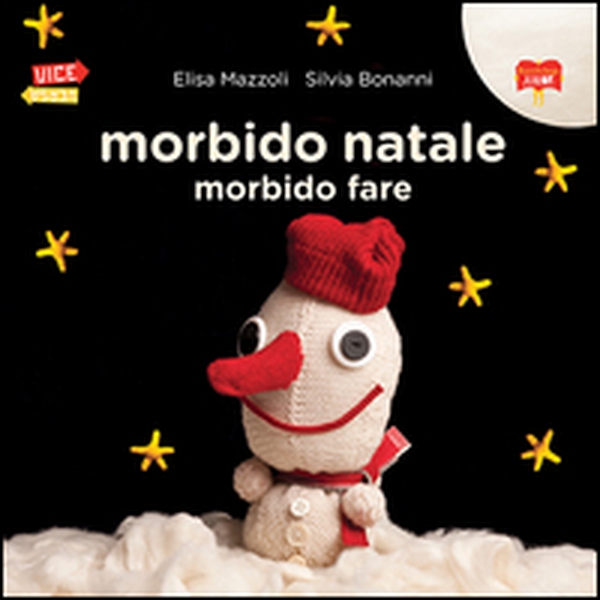 Morbido natale morbido fare - Librerie.coop Morbido natale morbido fare - Librerie.coop