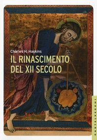 Il Rinascimento del XII secolo - Librerie.coop Il Rinascimento del XII secolo - Librerie.coop