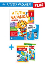 A tutta vacanza plus. Per la scuola primaria - Vol. 1 - Librerie.coop