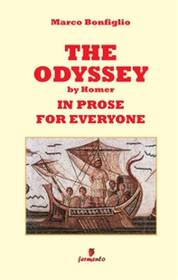 Odyssey in prose for eveyone - Librerie.coop