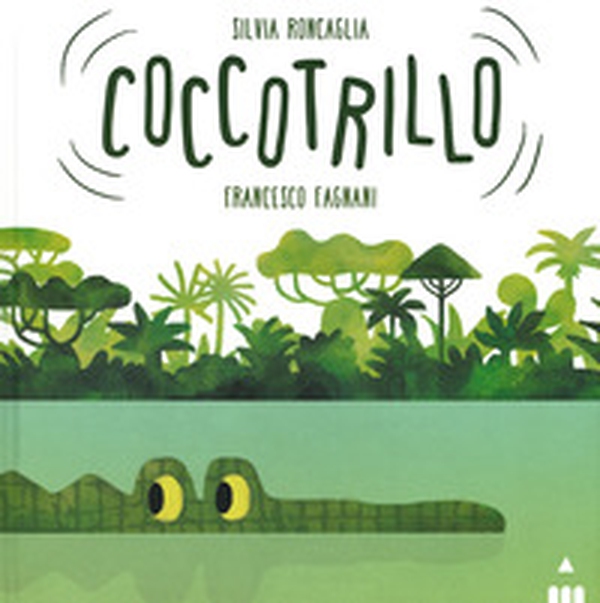 Coccotrillo - Librerie.coop Coccotrillo - Librerie.coop