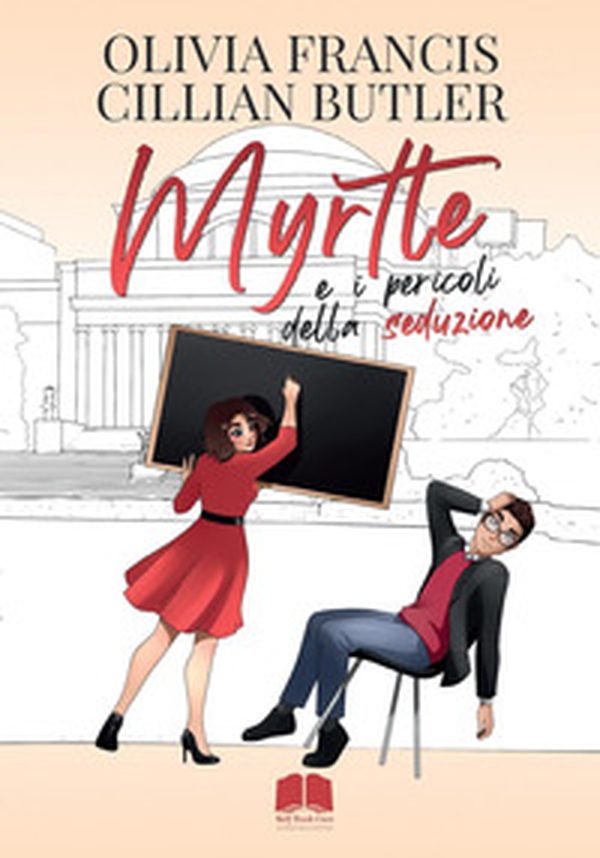 Myrtle e i pericoli della seduzione - Librerie.coop Myrtle e i pericoli della seduzione - Librerie.coop