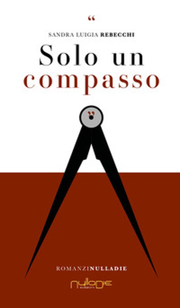 Solo un compasso - Librerie.coop Solo un compasso - Librerie.coop