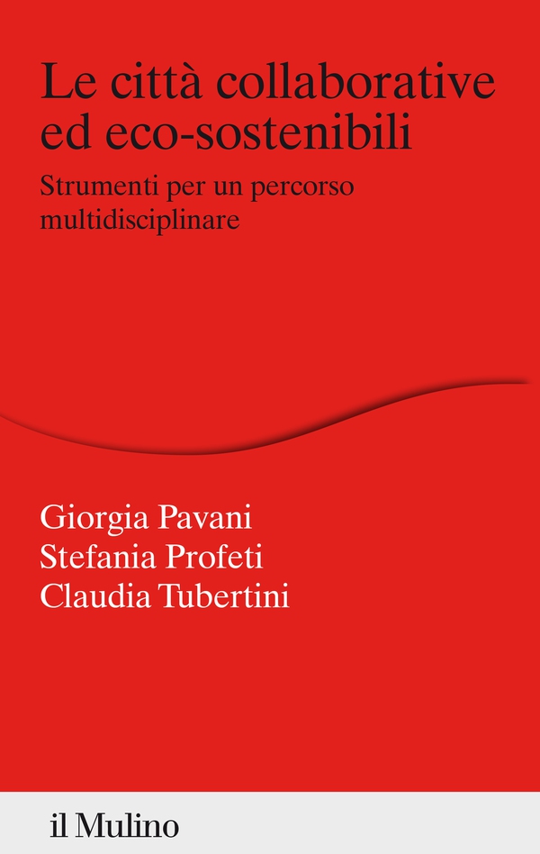 Le città collaborative ed eco-sostenibili - Librerie.coop Le città collaborative ed eco-sostenibili - Librerie.coop