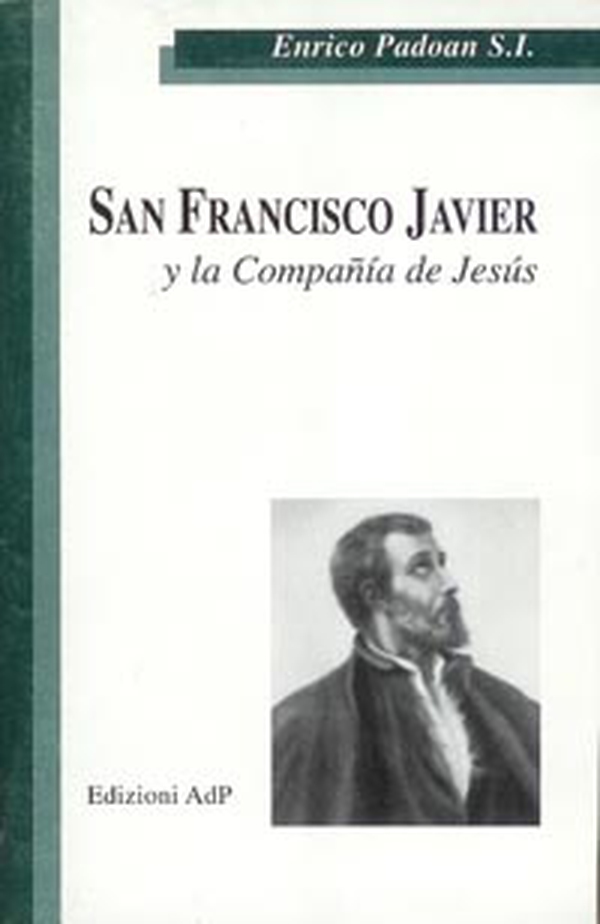San Francisco Javier y la Companía de Jesús - Librerie.coop