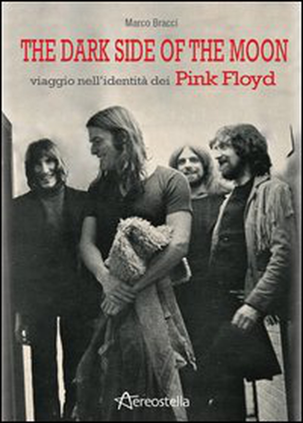 The dark side of the moon. Viaggio nell'identità dei Pink Floyd - Librerie.coop The dark side of the moon. Viaggio nell'identità dei Pink Floyd - Librerie.coop