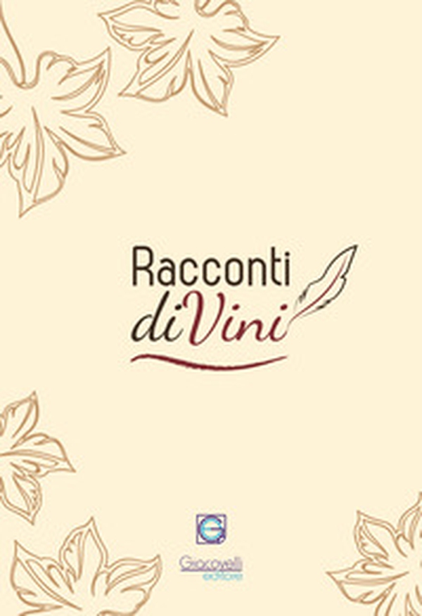 Racconti diVini - Librerie.coop Racconti diVini - Librerie.coop