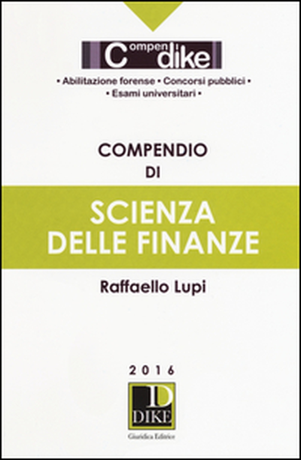 Compendio di scienza delle finanze - Librerie.coop Compendio di scienza delle finanze - Librerie.coop