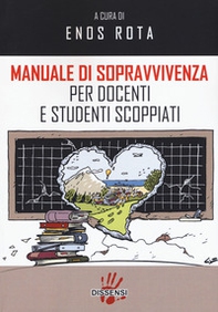 Manuale di sopravvivenza per docenti e studenti scoppiati - Librerie.coop