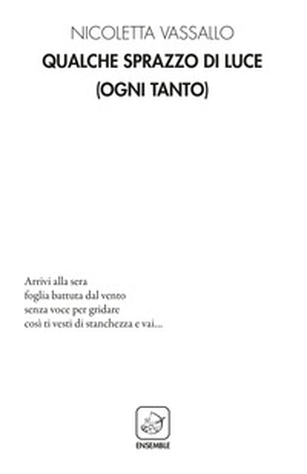 Qualche sprazzo di luce (ogni tanto) - Librerie.coop
