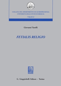 Fetialis religio - Librerie.coop Fetialis religio - Librerie.coop
