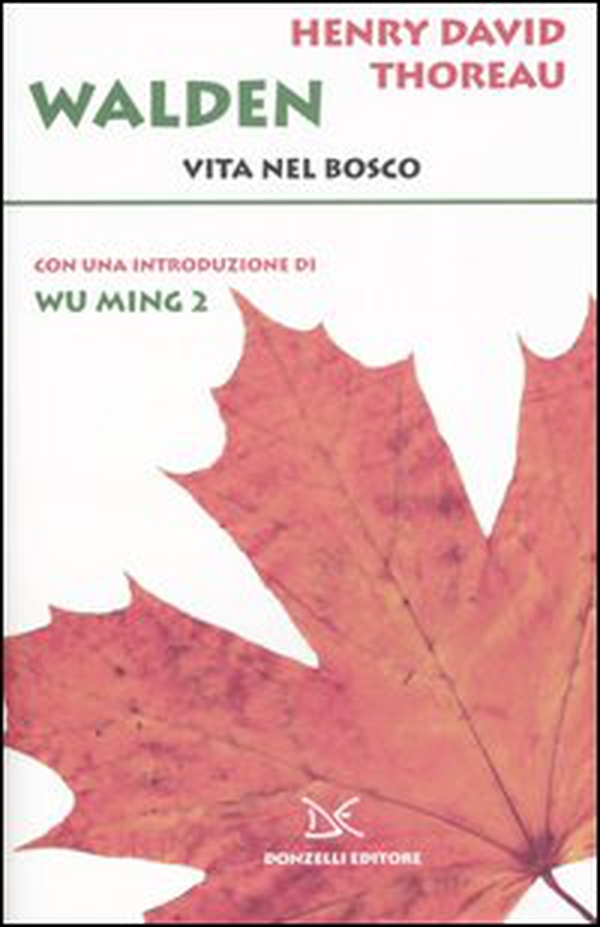 Walden. Vita nel bosco - Librerie.coop