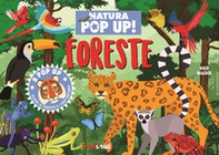 Foreste. Natura pop up! - Librerie.coop