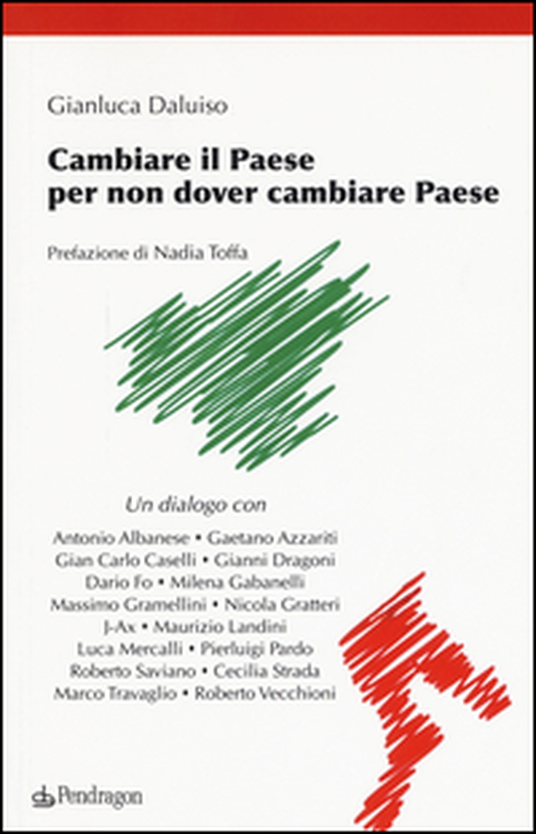 Cambiare il Paese per non dover cambiare Paese - Librerie.coop Cambiare il Paese per non dover cambiare Paese - Librerie.coop