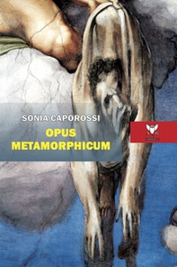Opus metamorphicum - Librerie.coop