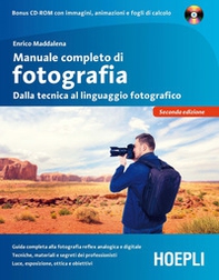 Manuale completo di fotografia. Dalla tecnica al linguaggio fotografico - Librerie.coop Manuale completo di fotografia. Dalla tecnica al linguaggio fotografico - Librerie.coop