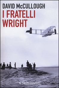I fratelli Wright - Librerie.coop