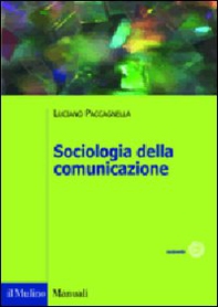 Sociologia della comunicazione - Librerie.coop