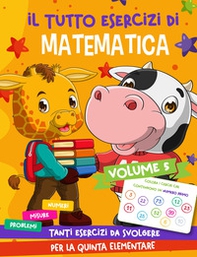 Il tutto esercizi di matematica - Librerie.coop