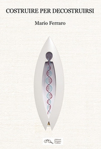 Costruire per decostruirsi - Librerie.coop