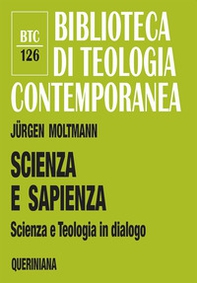 Scienza e sapienza. Scienza e teologia in dialogo - Librerie.coop Scienza e sapienza. Scienza e teologia in dialogo - Librerie.coop