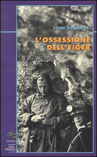 L'ossessione dell'Eiger - Librerie.coop