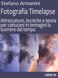 Fotografia Timelapse - Librerie.coop