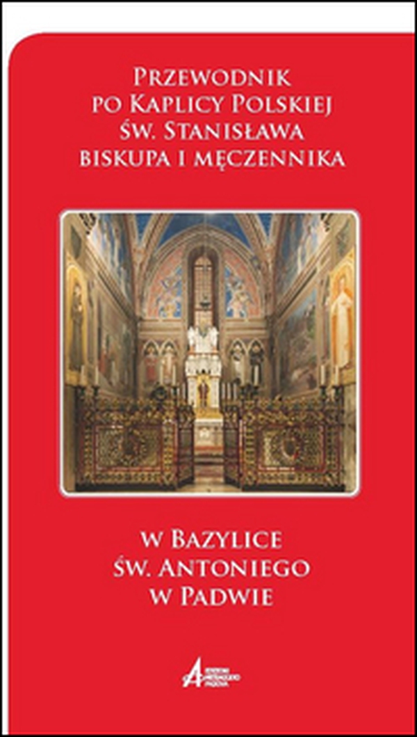 Przewodnik po Kaplicy Polskiej sw. Stanislawa biskupa i meczennika - Librerie.coop Przewodnik po Kaplicy Polskiej sw. Stanislawa biskupa i meczennika - Librerie.coop