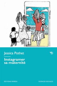 Instagramer sa maternité - Librerie.coop Instagramer sa maternité - Librerie.coop