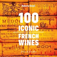 100 iconic french wines - Librerie.coop