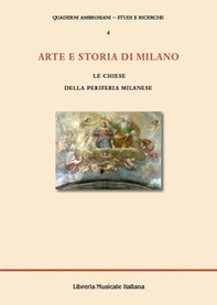 Arte e storia di Milano. Le chiese della periferia milanese - Librerie.coop Arte e storia di Milano. Le chiese della periferia milanese - Librerie.coop