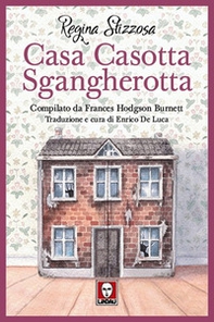 Casa casotta sgangherotta - Librerie.coop